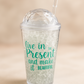 450ml Motivational Sipper Tumbler with Dome Lid & Straw – "Live in the Present" Printed Travel Cup